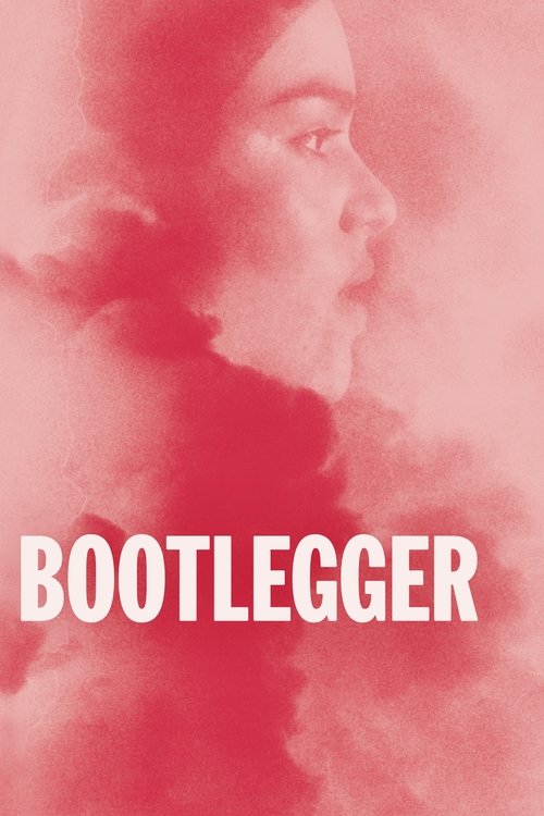 Bootlegger постер