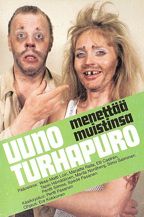Uuno Turhapuro menettää muistinsa постер