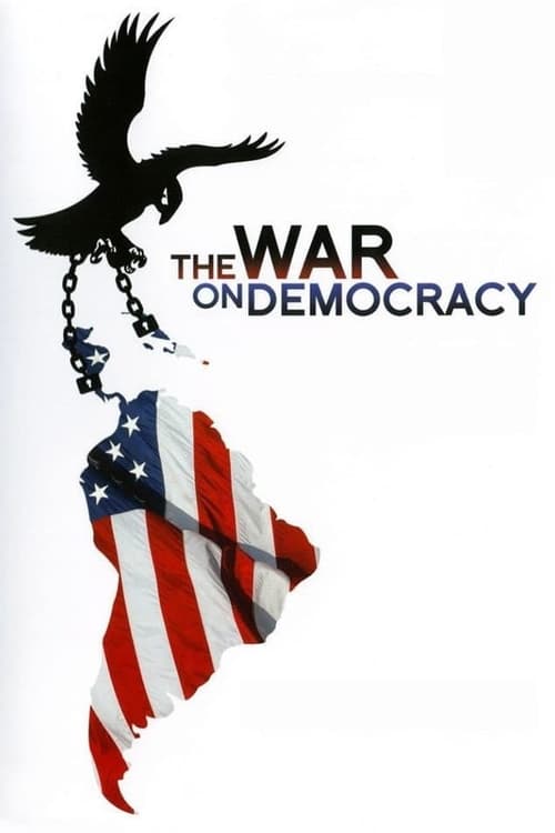 The War on Democracy постер