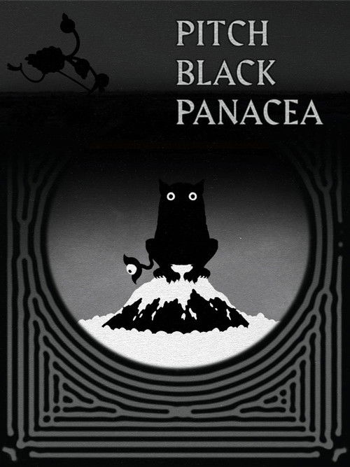 Pitch Black Panacea постер