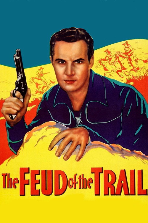 The Feud of the Trail постер