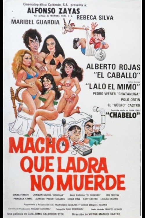 Macho Que Ladra No Muerde постер