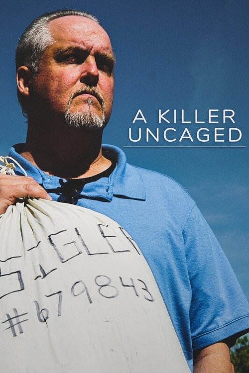 A Killer Uncaged постер