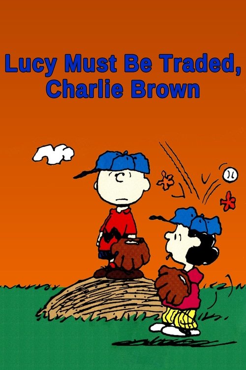 Lucy Must Be Traded, Charlie Brown постер
