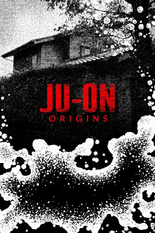 Ju-On: Origins постер