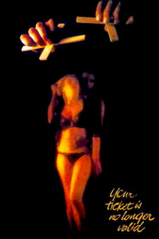 Your Ticket Is No Longer Valid постер