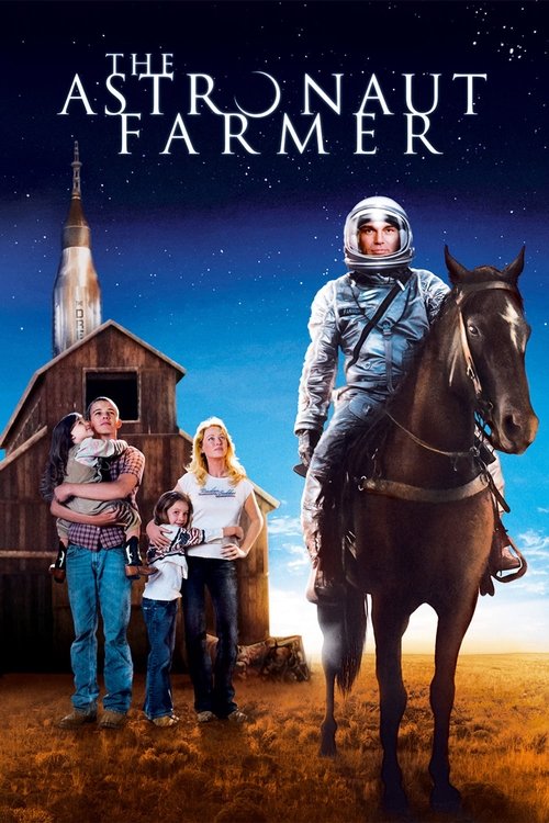 The Astronaut Farmer постер