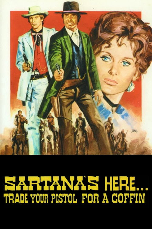 Sartana's Here... Trade Your Pistol for a Coffin постер
