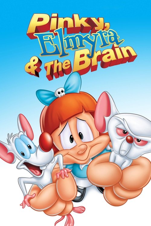 Pinky, Elmyra & The Brain постер