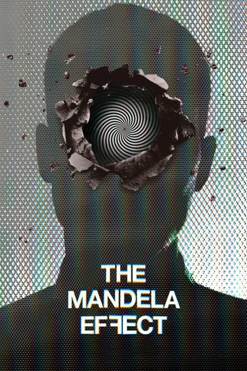 The Mandela Effect постер