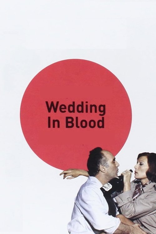 Wedding in Blood постер
