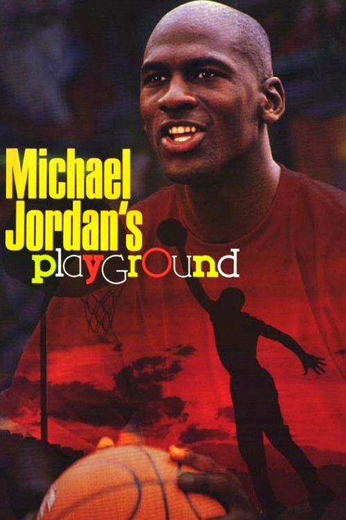 Michael Jordan's Playground постер
