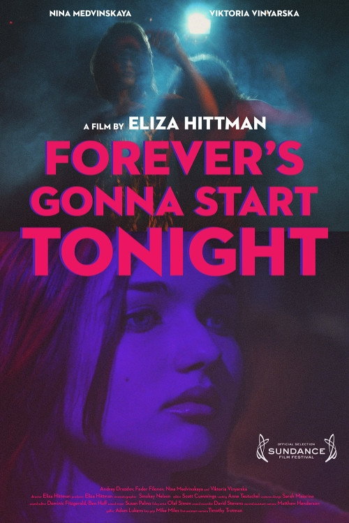 Forever's Gonna Start Tonight постер