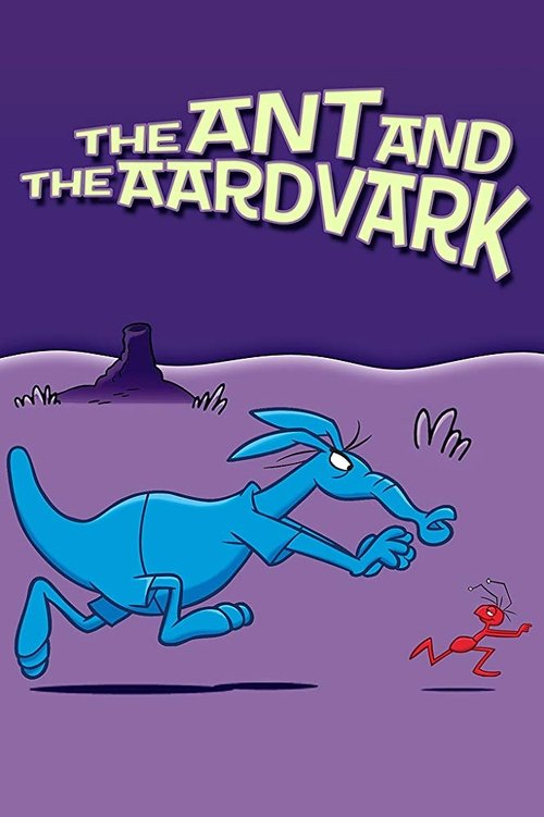 The Ant and the Aardvark постер