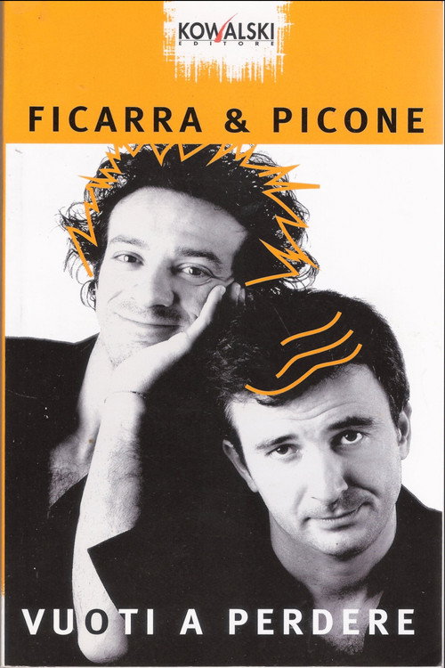 Vuoti a perdere постер