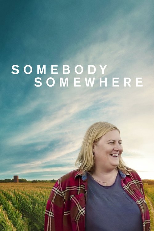 Somebody Somewhere постер