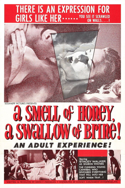 A Smell of Honey, a Swallow of Brine постер
