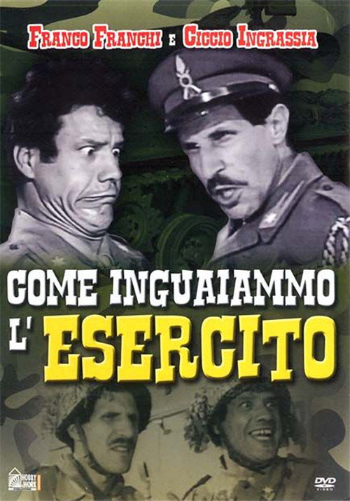 Come inguaiammo l'esercito постер