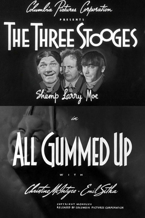 All Gummed Up постер