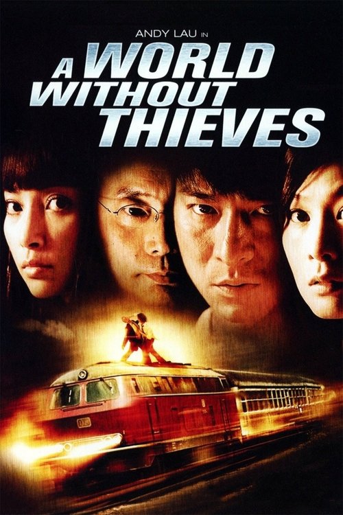 A World Without Thieves постер