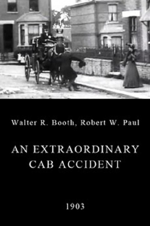 An Extraordinary Cab Accident постер