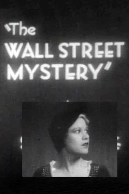 The Wall Street Mystery постер
