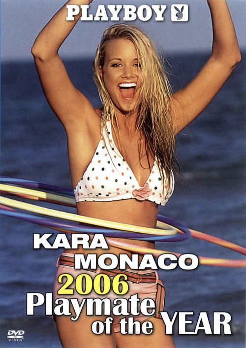 Playboy Video Centerfold: Kara Monaco - Playmate of the Year 2006 постер