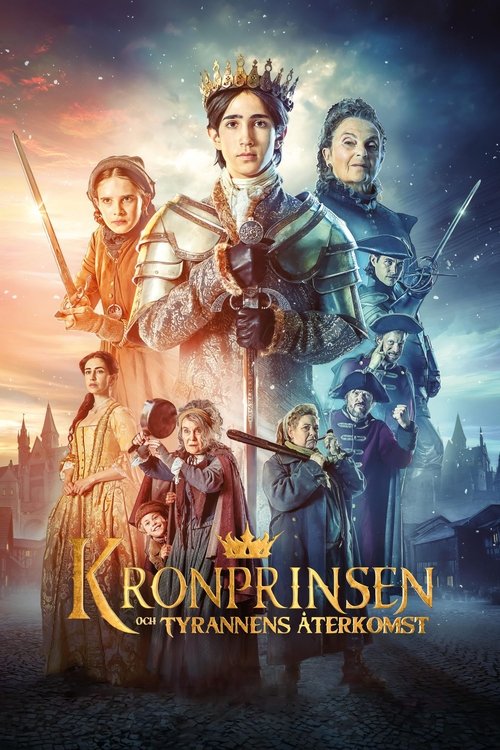 Kronprinsen och tyrannens återkomst постер