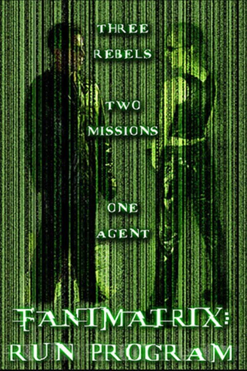 The Fanimatrix: Run Program постер