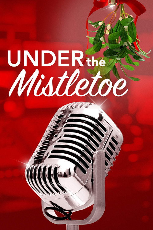 Under the Mistletoe постер
