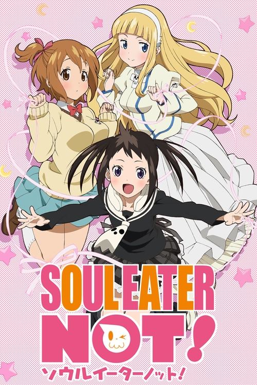 Soul Eater Not! постер