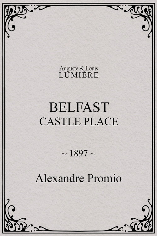 Belfast, Castle Place постер