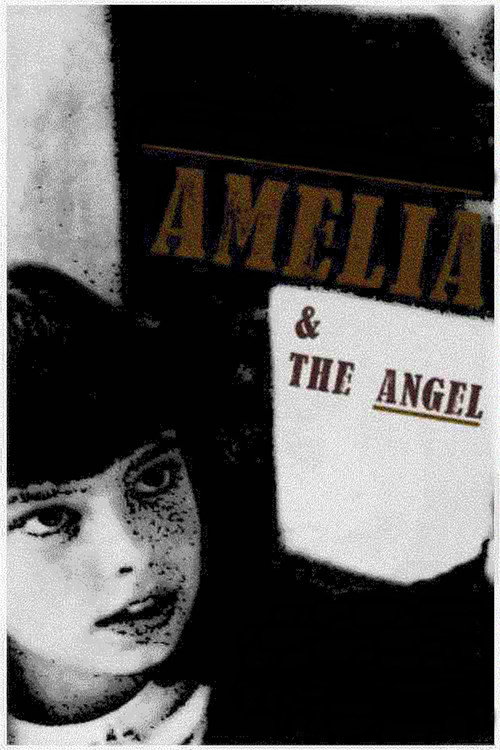 Amelia and the Angel постер