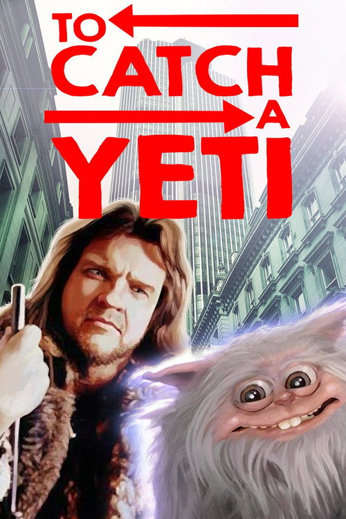 To Catch a Yeti постер