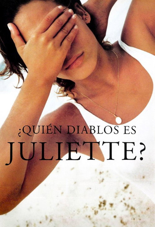 ¿Quién diablos es Juliette? постер