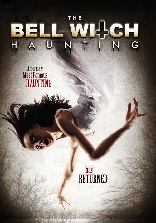 Bell Witch Haunting постер