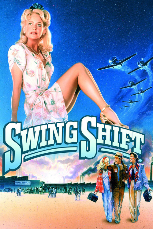 Swing Shift постер