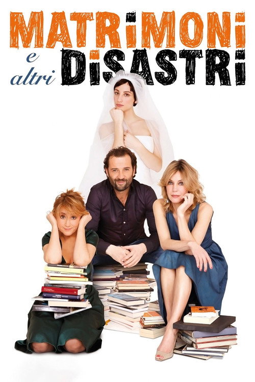 Weddings and Other Disasters постер