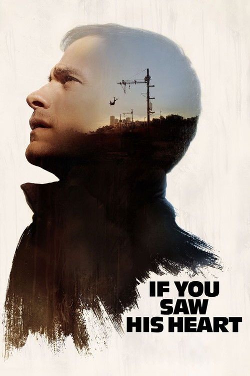 If You Saw His Heart постер