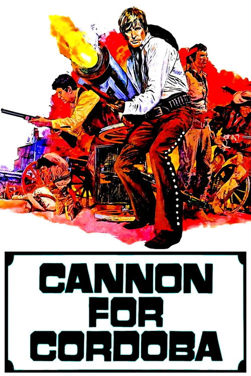Cannon for Cordoba постер