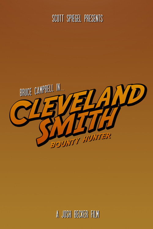 Cleveland Smith, Bounty Hunter постер