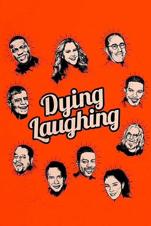 Dying Laughing постер
