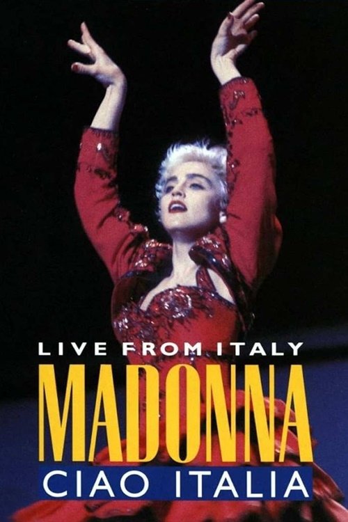Madonna: Ciao, Italia! - Live from Italy постер