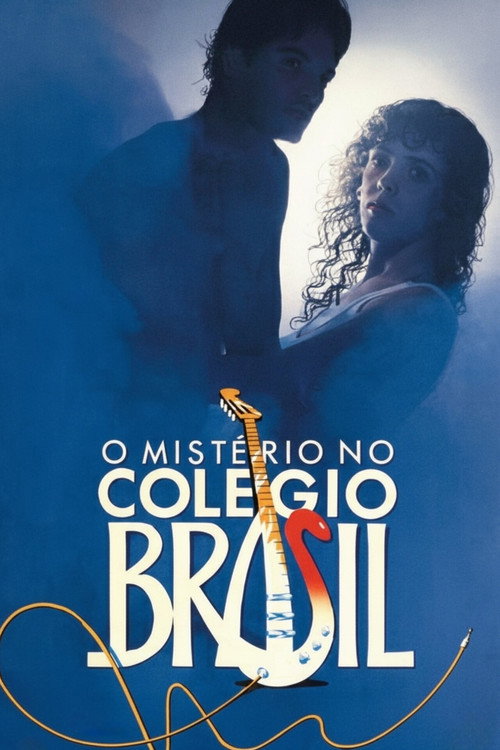 O Mistério no Colégio Brasil постер