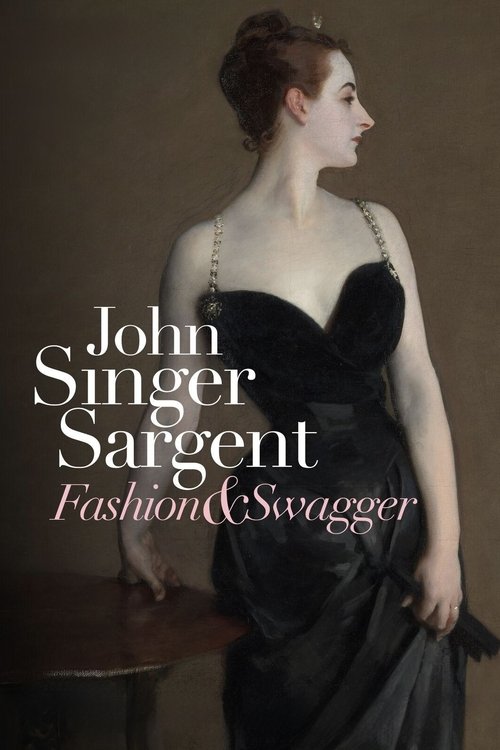 John Singer Sargent: Fashion and Swagger постер