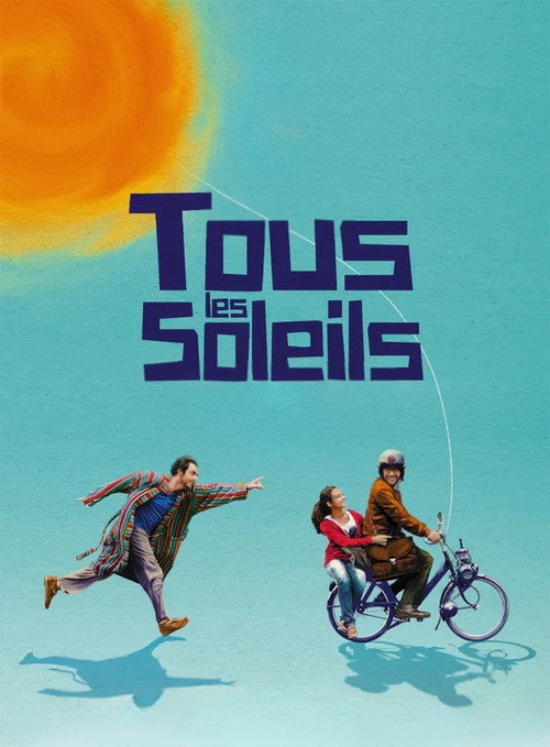 Tous les soleils постер