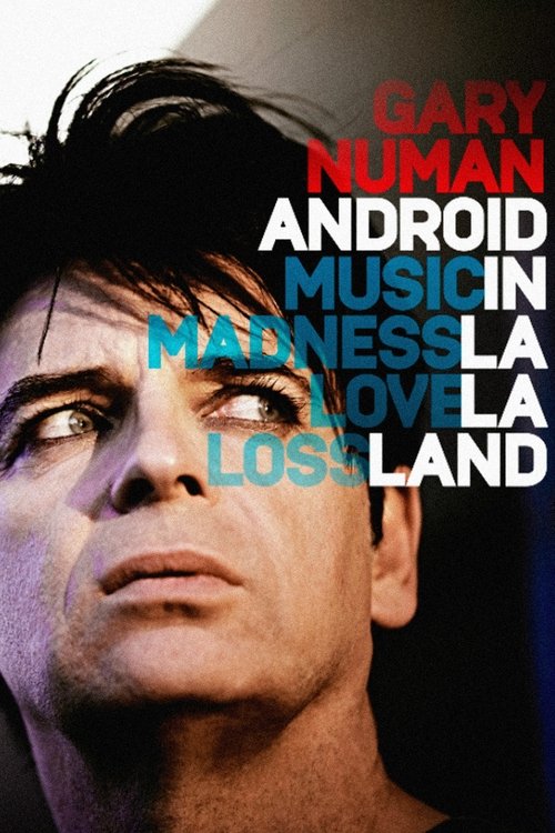Gary Numan: Android In La La Land постер