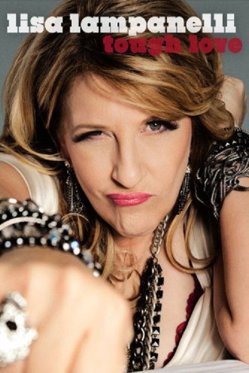 Lisa Lampanelli: Tough Love постер