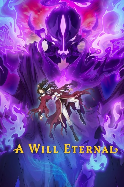 A Will Eternal постер