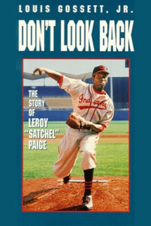 Don't Look Back: The Story of Leroy "Satchel" Paige постер